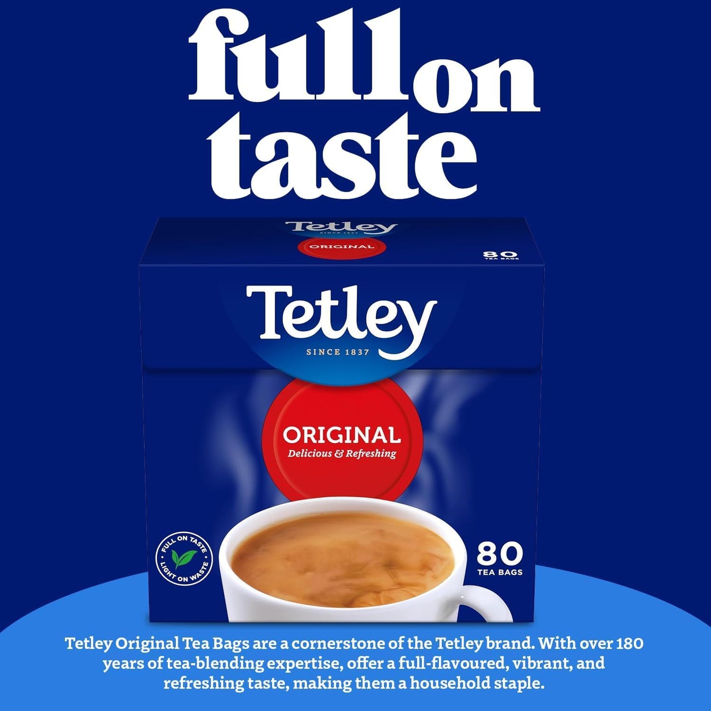 Tetley Original Black Tea Bags - Full Flavoured British Brew - Perfect for Breakfast or Anytime - Rainforest Alliance Certified - 160 Teabags (1 Pack)